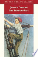 The shadow-line : a confession / Joseph Conrad ; edited with an introduction and notes by Jeremy Hawthorn.