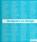 Designers on design.