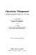 Operations management : a systems approach through text and cases / by C.J. Constable and C.C. New.