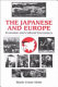 The Japanese and Europe : economic and cultural encounters / Marie Conte-Helm.