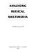 Analysing musical multimedia / Nicholas Cook.