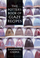 The potter's book of glaze recipes / Emmanuel Cooper.