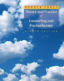Theory and practice of counseling and psychotherapy / Gerald Corey.