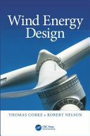 Wind energy design / Thomas Corke, Robert Nelson.