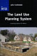 The land use planning system : evaluating options for reform.
