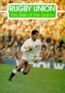 Rugby Union : the skills of the game / Barrie Corless.