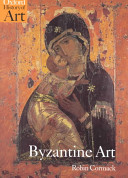 Byzantine art / Robin Cormack.
