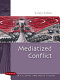 Mediatized conflict / Simon Cottle.
