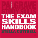 The exam skills handbook : achieving peak performance / Stella Cottrell.