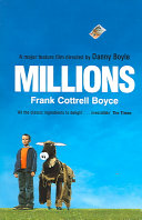 Millions / Frank Cottrell Boyce.
