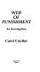 Web of punishment : an investigation / Carol Coulter.