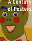 A century of posters / Martijn Coultre, Alston W. Purvis.