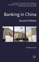 Banking in China / Violaine Cousin.