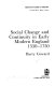 Social change and continuity in early modern England, 1550-1750 / Barry Coward.