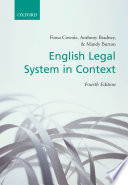 English legal system in context / Fiona Cownie, Anthony Bradney, Mandy Burton.