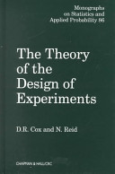 The theory of the design of experiments / D.R. Cox and N. Reid.