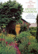 Artists' gardens : from Claude Monet to Jennifer Bartlett / text by Madison Cox ; photographs by Erica Lennard.