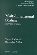 Multidimensional scaling / Trevor F. Cox, Michael A.A. Cox.