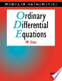 Ordinary differential equations / W. Cox.