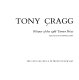 Tony Cragg : Winner of the 1988 Turner Prize.