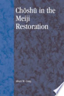 Ch¯osh¯u in the Meiji restoration.