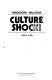 Culture shock! : Singapore and Malaysia.