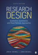 Research design : qualitative, quantitative, and mixed methods approaches / John W. Creswell, J. David Creswell.