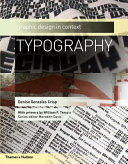 Typography / Denise Gonzales Crisp ; with primers by William F. Temple.