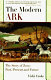 The modern ark : the story ofzoos : past, present, and future / Vicki Croke.