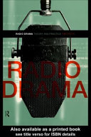 Radio drama theory and practice / Tim Crook.
