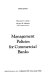 Management policies for commercial banks / (by) Howard D. Crosse, George H. Hempel.