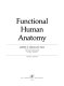 Functional human anatomy / James E. Crouch.