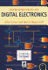 Introduction to digital electronics / John Crowe and Barrie Hayes-Gill.