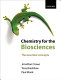 Chemistry for the biosciences : the essential concepts / Jonathan Crowe, Tony Bradshaw, Paul Monk.