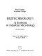 Biotechnology : a textbook of industrial microbiology / Wulf Crueger, Anneliese Crueger ; editor of the English edition, Thomas D. Brock.