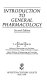 Introduction to general pharmacology / (by) T.Z. Csáky.
