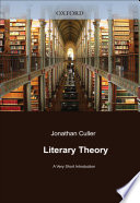 Literary theory : a very short introduction / Jonathan Culler.