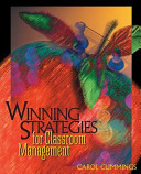 Winning strategies for classroom management / Carol Cummings.