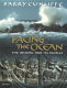 Facing the ocean : the Atlantic and its peoples, 8000 BC-1500 AD / Barry Cunliffe.