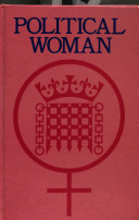 Political woman / (by) Melville E. Currell.