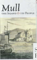 Mull : the island and its people / Jo Currie.