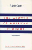The growth of American thought / Merle Curti ; with a new preface by the author.