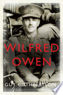 Wilfred Owen / Guy Cuthbertson.