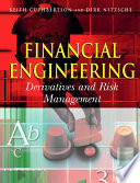 Financial engineering : derivatives and risk management / Keith Cuthbertson and Dirk Nitzsche.
