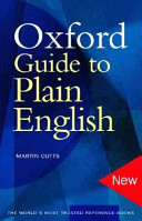 Oxford guide to plain English / Martin Cutts.