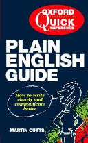 The quick reference plain English guide / Martin Cutts.