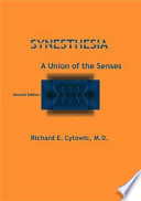 Synthesia : a union of the senses.