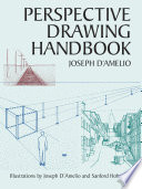 Perspective drawing handbook Joseph D'Amelio.