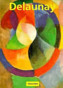 Robert and Sonia Delaunay : the triumph of colour.