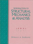 Introduction to structural mechanics and analysis / Donald A. DaDeppo.